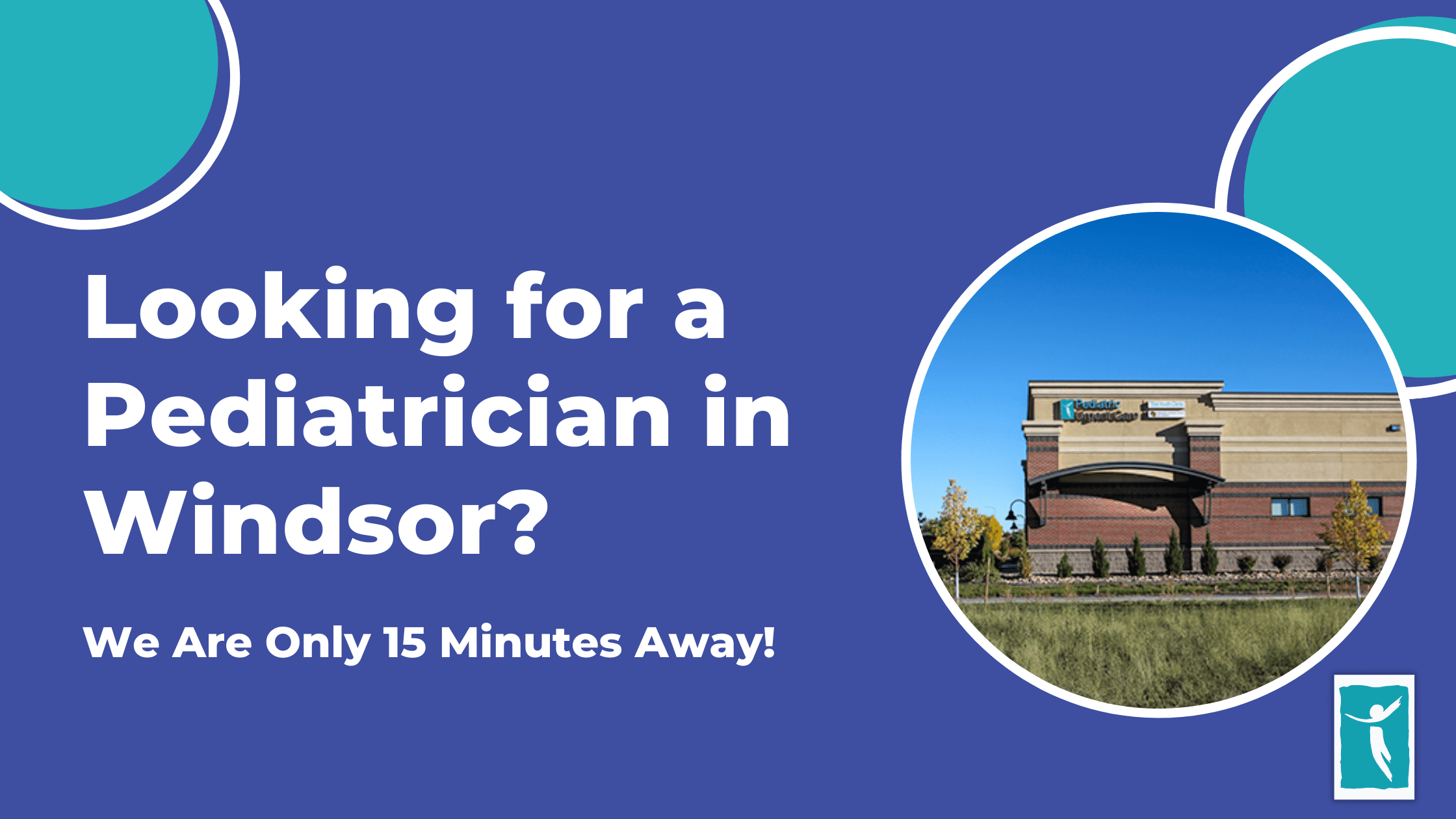 Looking for a Pediatrician in Windsor? The Youth Clinic is Only 15 Minutes Away!